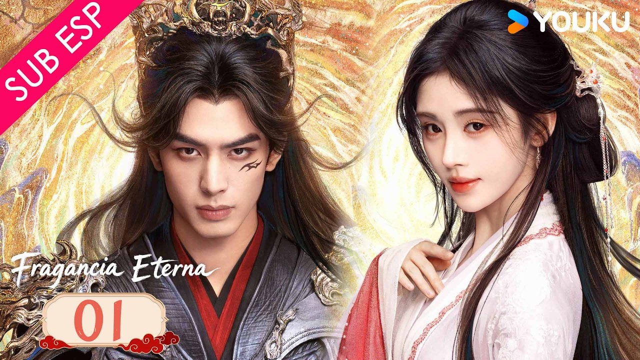 【SUB ESP】Fragancia Eterna EP01| Una historia de amor predestinado en el reino inmortal 😍| YOUKU