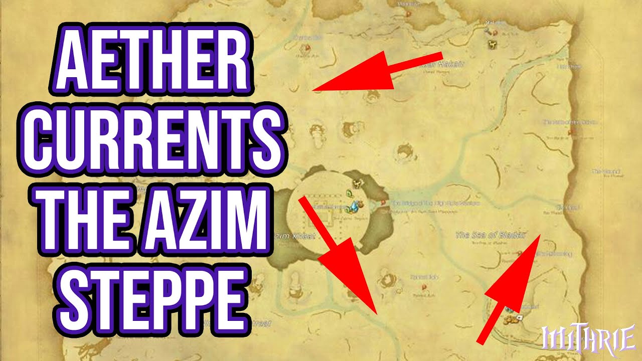 FFXIV Aether Currents The Azim Steppe Locations Guide - Mithrie