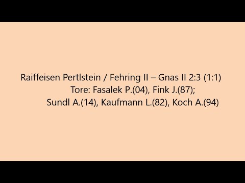 Fehring II – Gnas II 2:3 (1:1)