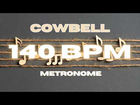140 BPM - Cowbell Metronome
