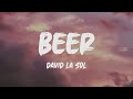 David La Sol- Beer (Lyrics) (Cover)