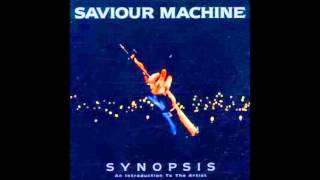 Saviour Machine - Behold A Pale Horse