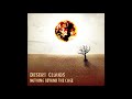 Desert Clouds Nothing Beyond The Cage Full Album 2019
