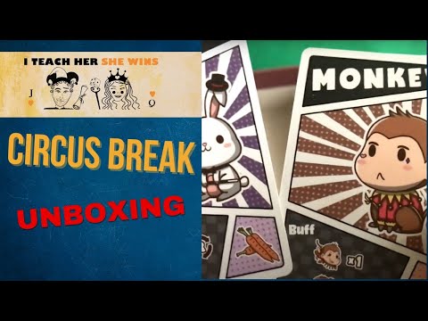 I Teach Her She Wins - Circus Break Unboxing