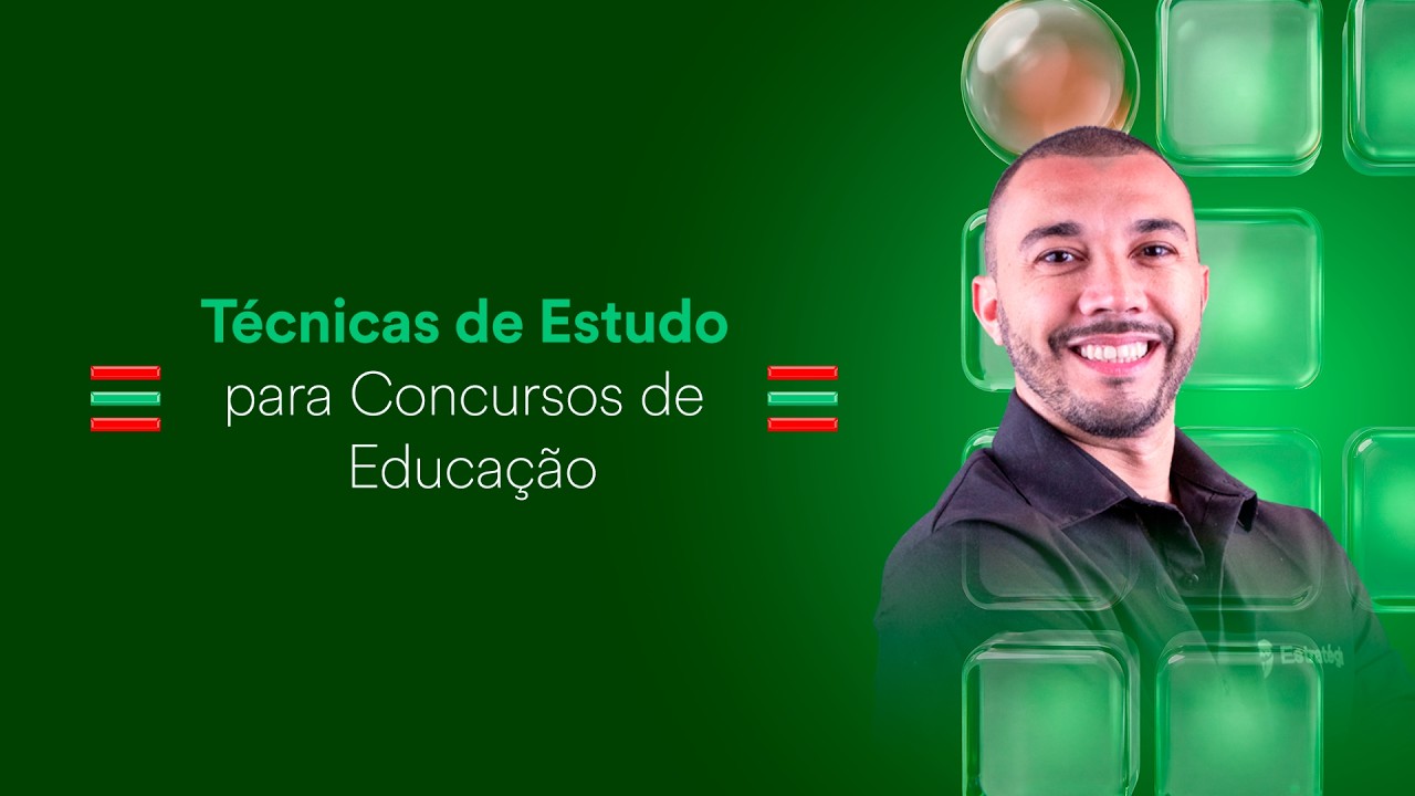 Técnicas de Estudo para Concursos de Educação