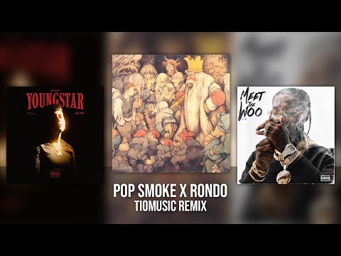 Rondo x Pop Smoke (TioMusic Remix)