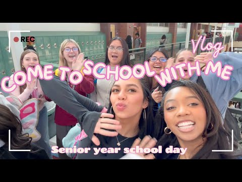 Senior year school day vlog / Come to school with me