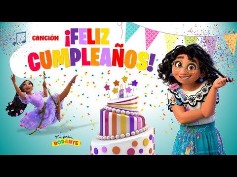 Canción de Cumpleaños Feliz con Encanto de Disney 🎂🌟 Celebración Mágica para Niños y Familias