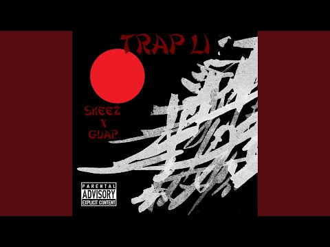 Trap-Li (feat. Guap)