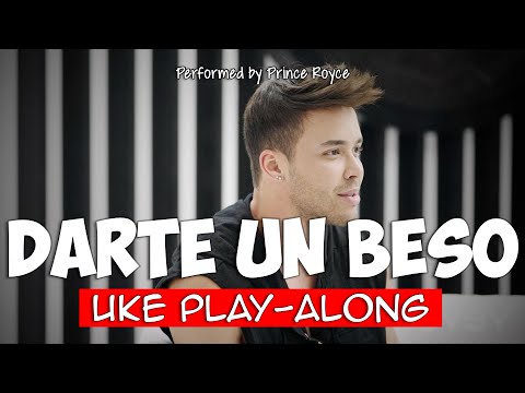 Darte Un Beso  (ukulele play-along)