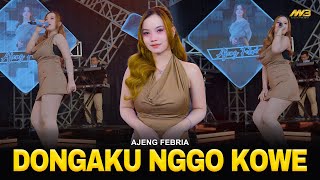 Download lagu AJENG FEBRIA - DONGAKU NGGO KOWE | Feat. BINTANG FORTUNA mp3 Download lagu AJENG FEBRIA - DONGAKU NGGO KOWE | Feat. BINTANG FORTUNA mp3
