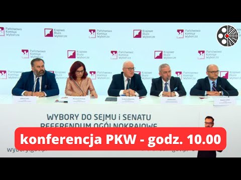 Wybory 2023: PKW - konferencja 10.00