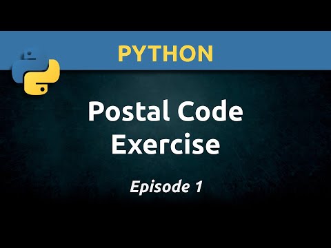Python:  Postal Code Programming Exercise (Ep. 1)