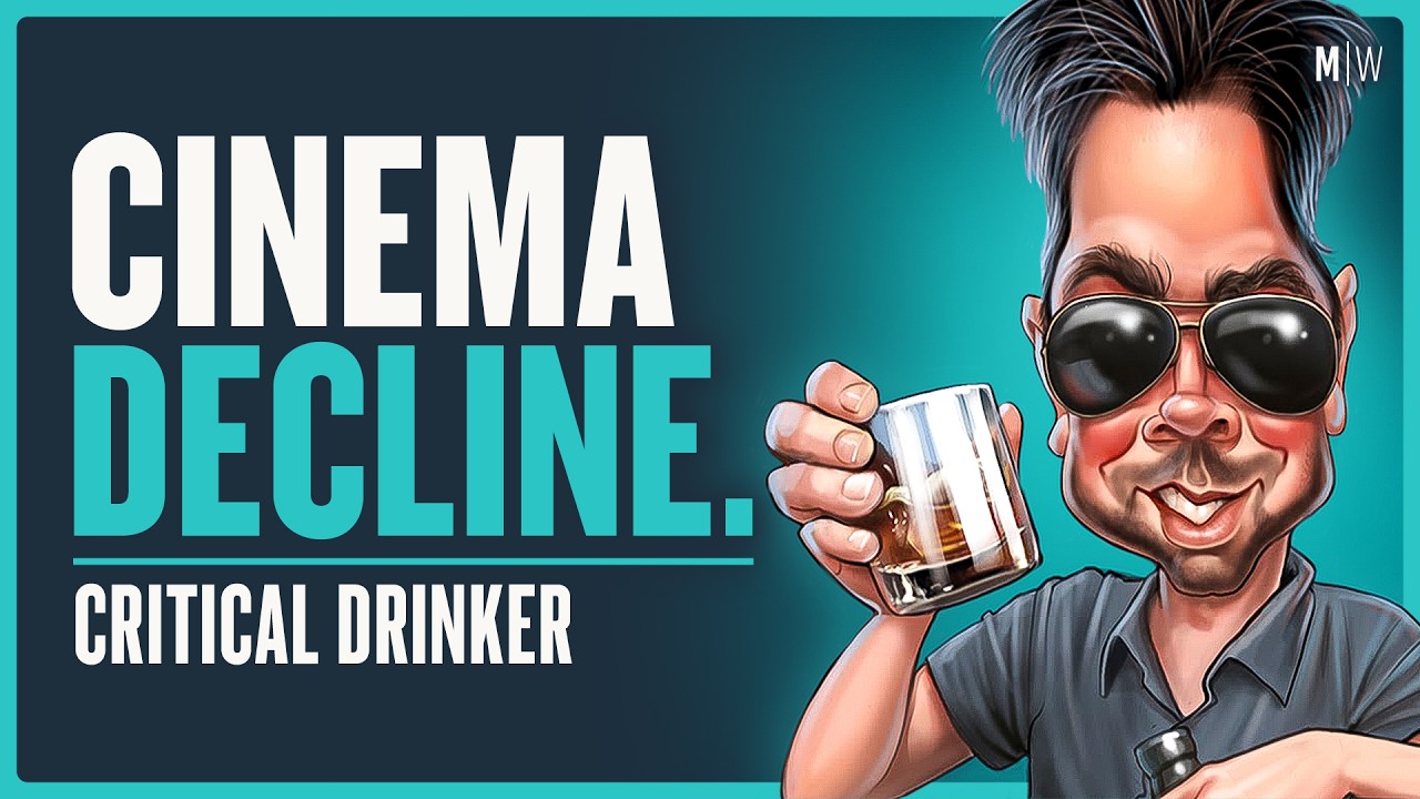 Why Do Modern Movies Suck So Much? - Critical Drinker