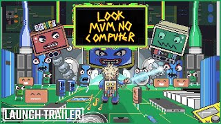 Look Mum No Computer