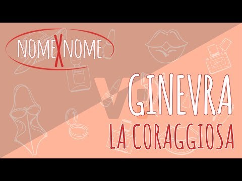 Il significato del nome Ginevra #nomexnome - Carattere, onomastico, origine ecc...