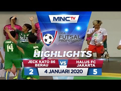 JECK KATO 86 BERAU VS HALUS FC JAKARTA (FT: 2-5) - Highlights Liga Futsal Profesional 2020