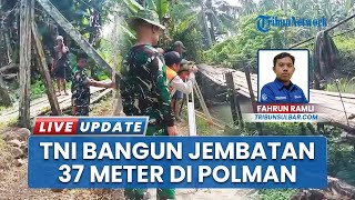 Aksi Sigap TNI Bangun Jembatan Gantung Sepanjang 37 Meter di Polman, Hubungkan 2 Kecamatan