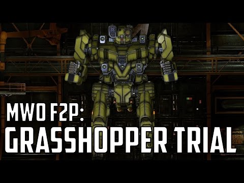 MWO: F2P - Ep 12 'Grasshopper Trial'