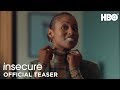 Insecure: Season 4 | Official Teaser | HBO
