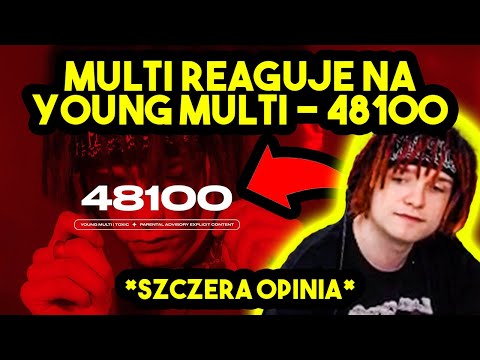 MULTI reaguje na YOUNG MULTI - 48100 *szczera opinia*