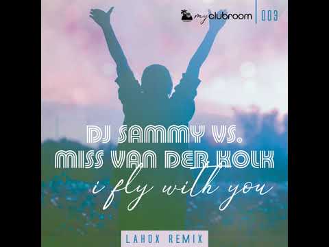 l-fly with you (lahox-remix)