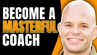 How to Become a Masterful Coach - The 4 Stages | Coach Sean Smith