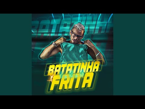 Batatinha Frita 1, 2, 3