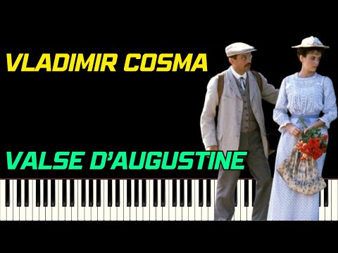 VLADIMIR COSMA - VALSE D'AUGUSTINE (LE CHÂTEAU DE MA MÈRE) | PIANO TUTORIEL