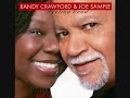 Randy Crawford & Joe Sample : Last Night At Danceland