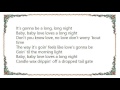 Craig Morgan - Love Loves a Long Night Lyrics