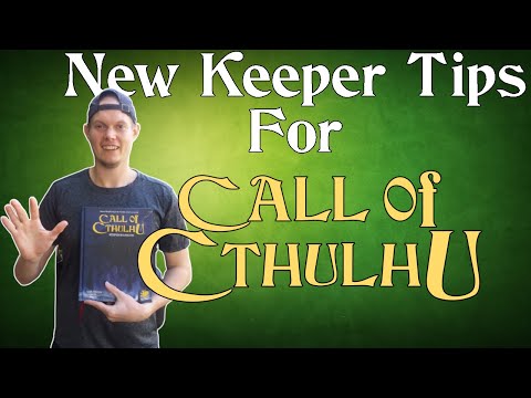 5 Tips YOU MUST KNOW When Starting A Call of Cthulhu Campaign