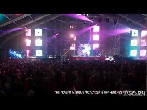 The Advent VS Industrialyzer LIVE @ Awakenings Festival 2012