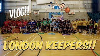 London Keepers Vlog!!