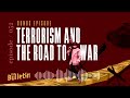 Terrorism and the Road to War
