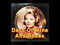 Days Of Wine And Roses ( PATTI PAGE )