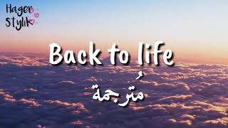 Back to life - zayn || مترجمة