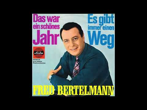 Fred Bertelmann - Es gibt immer einen Weg