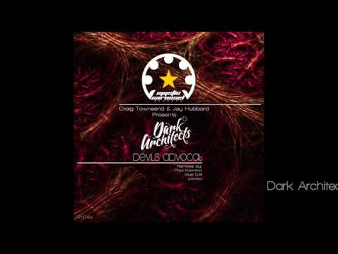 Dark Architects - Devils Advocat (Original Mix)