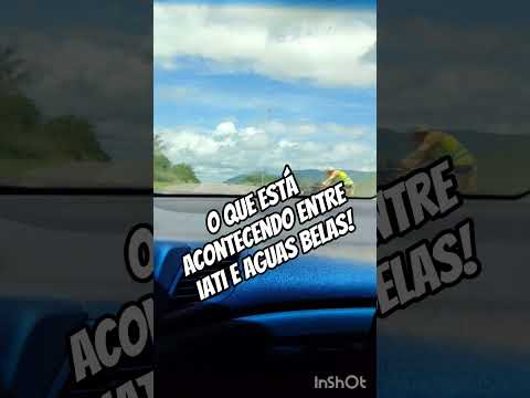 O que está acontecendo entre iati e aguas belas!