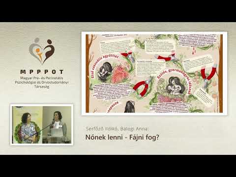 Nőnek lenni - fájni fog? Serfőző Anikó és Balogi Anna előadása az MPPPOT 2024. évi kongresszusán