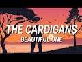 The Cardigans - Beautiful One letra en español