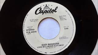 Love Will Never Slip Away , Suzy Bogguss , 1987