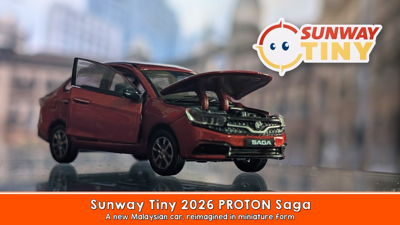 Sunway Tiny 2026 PROTON Saga - A new Malaysian car, reimagined in miniature form