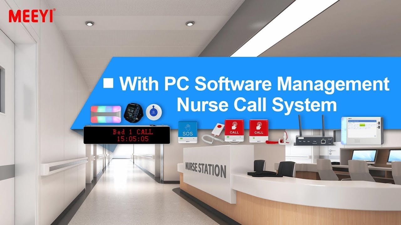 With PC Software Management Nurse Call System