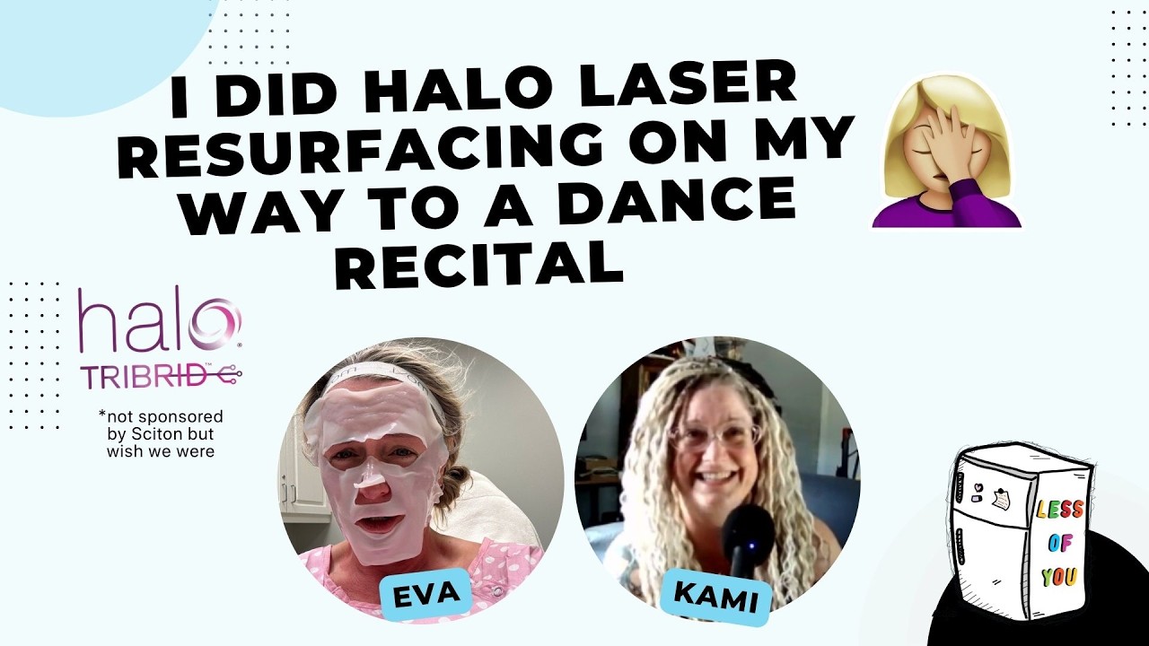 I Did Halo Laser Resurfacing On My Way to a Dance Recital