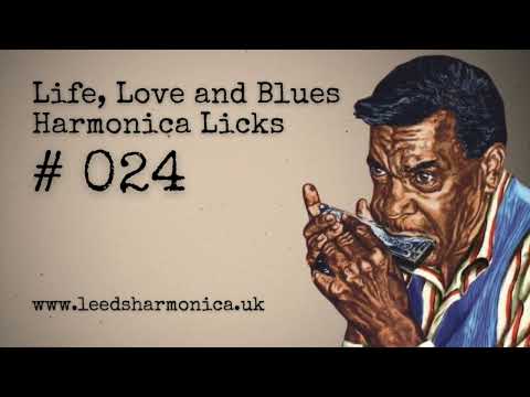 (024) life, Love and Blues Harmonica Licks (Shuffle lick with flutter)