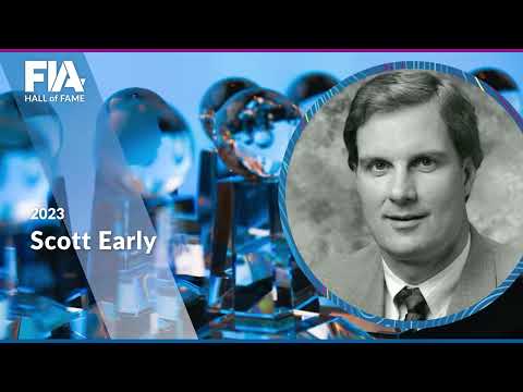 FIA Hall of Fame 2023 - Scott Early