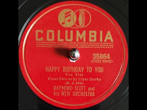 Raymond Scott and his new Orchestra - Happy Birthday To You