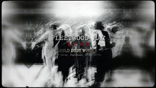 Fleetwood Mac - Gold Dust Woman (Live at The Forum, Inglewood, CA 8/29/77)